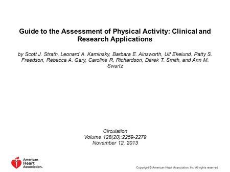 Guide to the Assessment of Physical Activity: Clinical and Research Applications by Scott J. Strath, Leonard A. Kaminsky, Barbara E. Ainsworth, Ulf Ekelund,