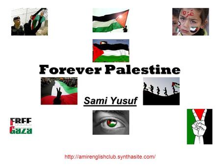 Forever Palestine Sami Yusuf