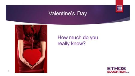 1 Valentine’s Day How much do you really know?. 2 78% What percentage of women would most want a love letter or poem as a Valentine gift?