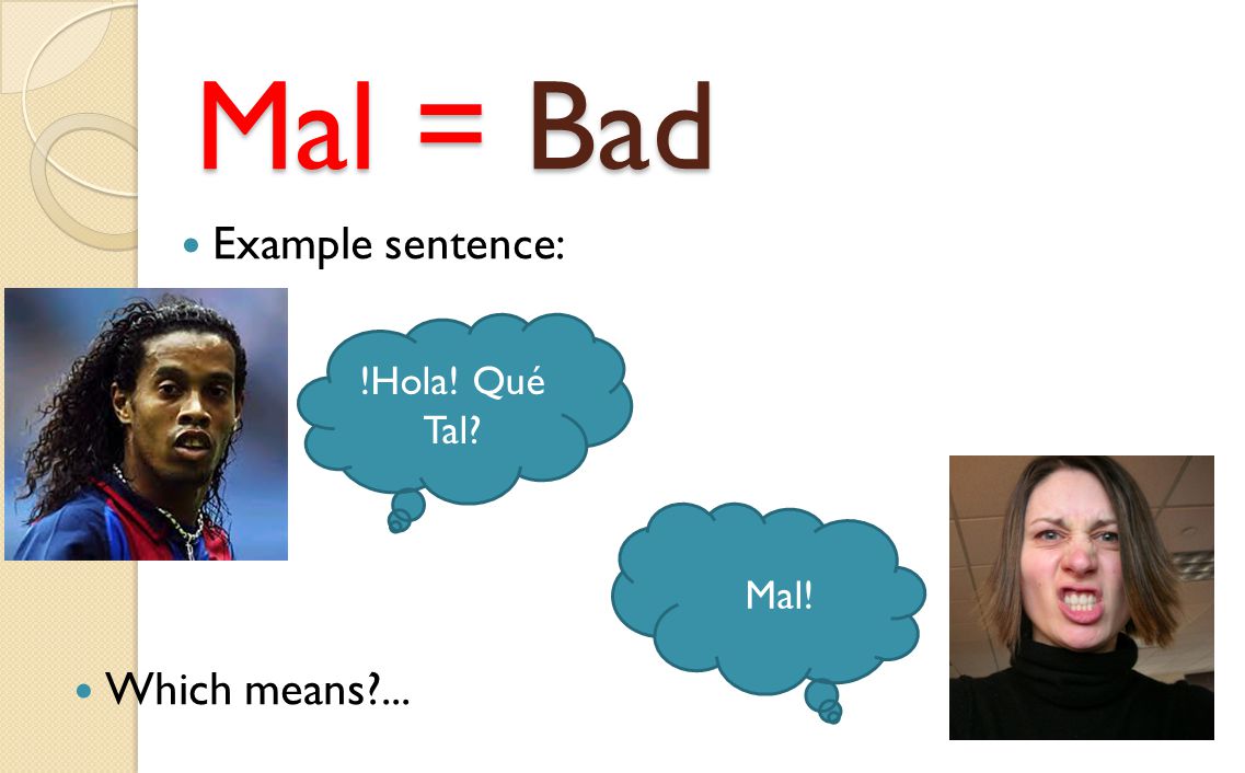 Que Tal In Spanish Means