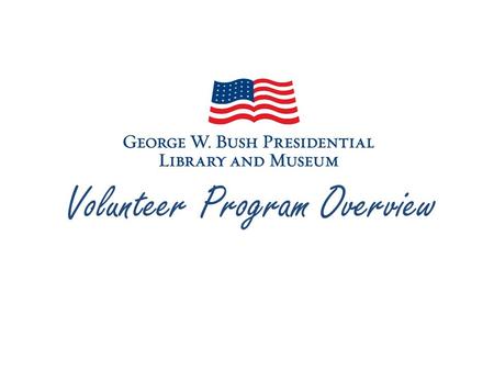 Volunteer Program Overview. What is an Archives? An archives is a place where people can go to gather firsthand: – facts – Data – Evidence.
