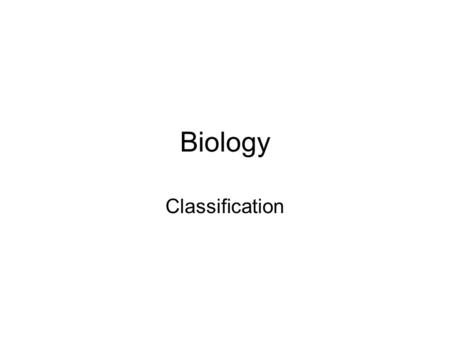 Biology Classification. Classification is… The arrangement of organisms into groups or sets on the basis of their similarities and differences. Classification.