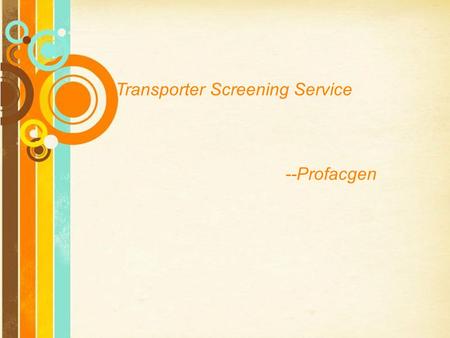 Free Powerpoint Templates Page 1 Free Powerpoint Templates Transporter Screening Service --Profacgen.