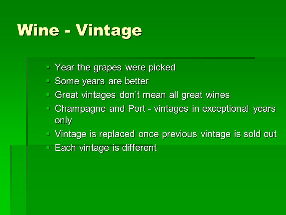 Wine Vintage Year 57