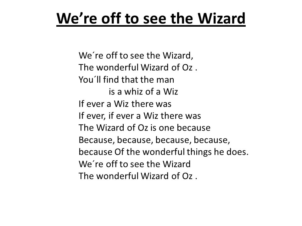 Resultado de imagen de we re off to see the wizard with lyrics