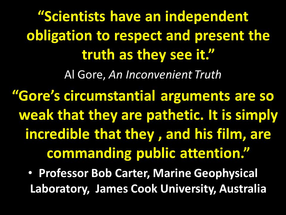 Is Al Gores An Inconvenient Truth accurate?