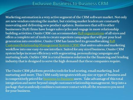 Exclusive Business to Business CRM

