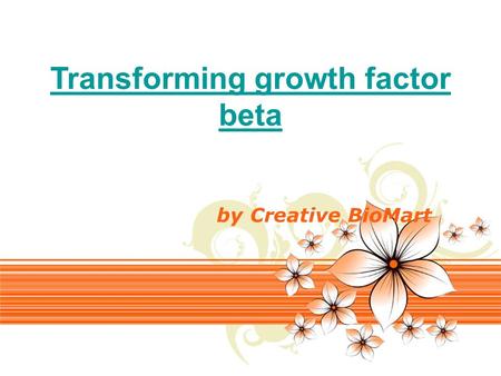 Page 1 Transforming growth factor beta by Creative BioMart.