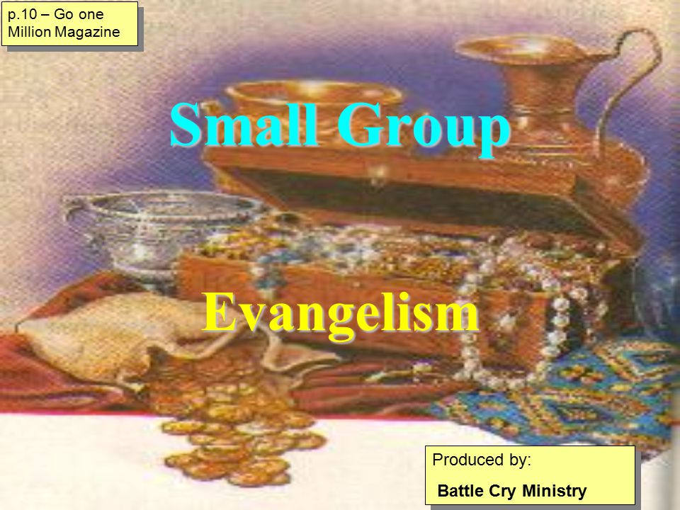 Small Group Evangelism 7