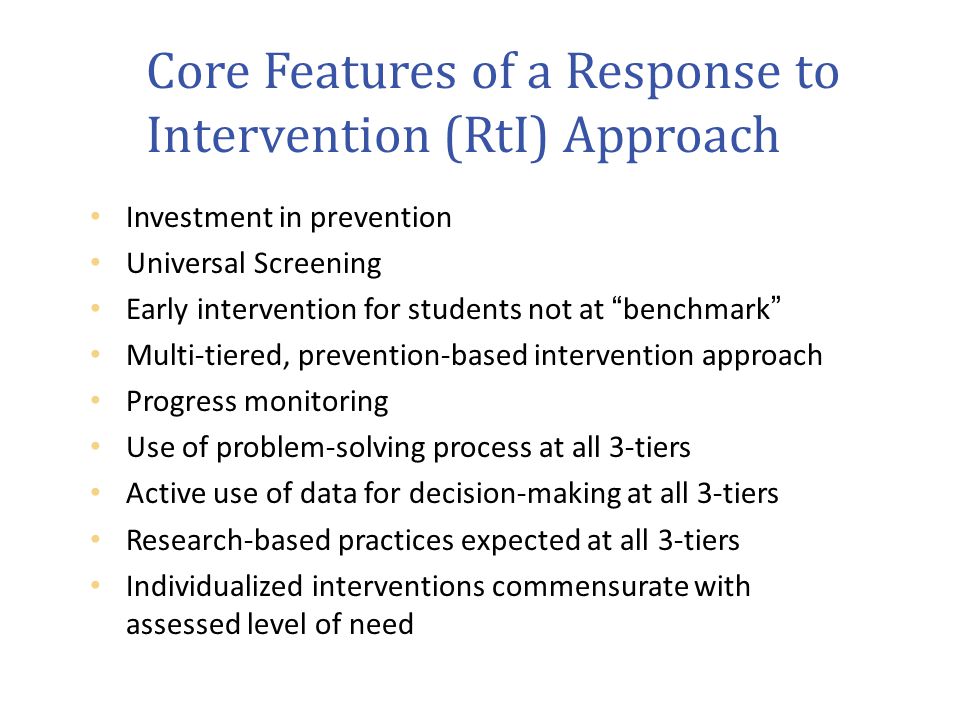Core Features of a Strong Response to Intervention (RtI)