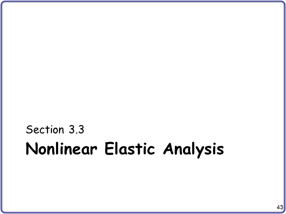 Elastic Analysis 60