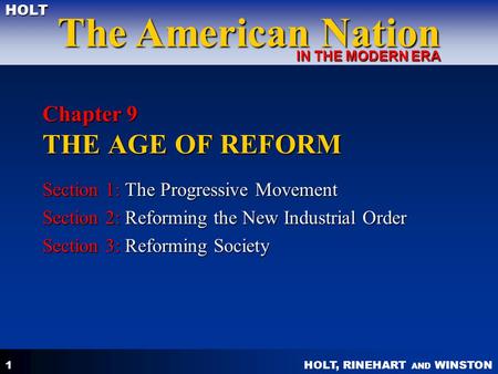 Chapter 9 THE AGE OF REFORM
