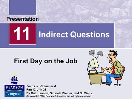 11 Indirect Questions First Day on the Job Focus on Grammar 4