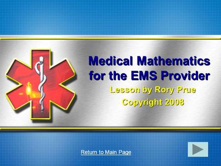 Medical Mathematics for the EMS Provider