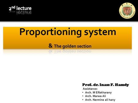 Proportioning system & The golden section