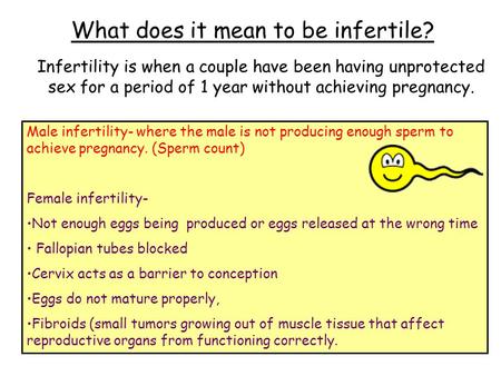 What does it mean to be infertile?