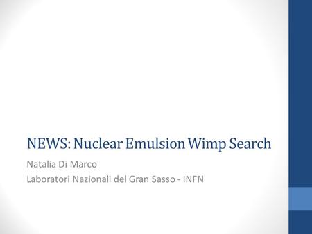 NEWS: Nuclear Emulsion Wimp Search