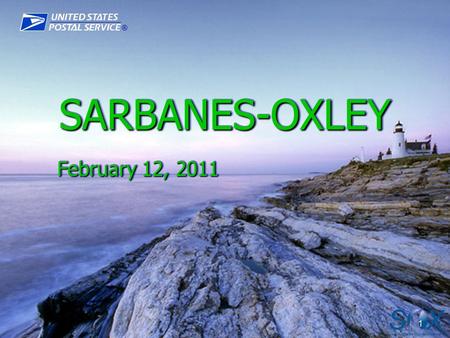 SARBANES-OXLEY February 12, 2011.