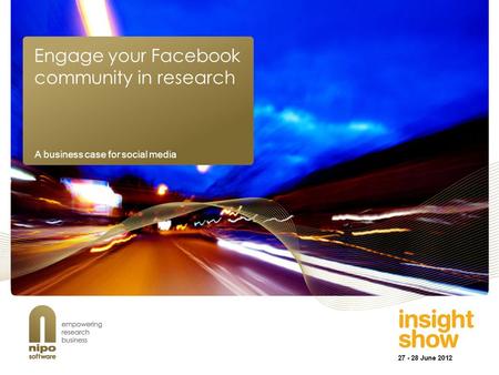 Engage your Facebook community in research A business case for social media.