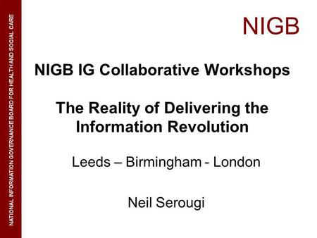 NIGB NIGB IG Collaborative Workshops