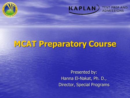 MCAT Preparatory Course