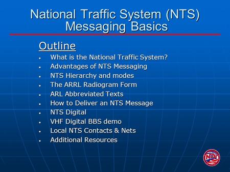 National Traffic System (NTS) Messaging Basics
