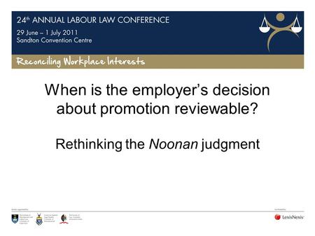 When is the employer’s decision about promotion reviewable?