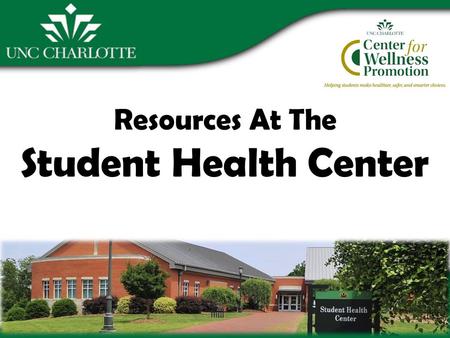 Resources At The Student Health Center. Departments in the Student Health Center (SHC) Wellness Promotion Pharmacy Physical Therapy Nutrition Immunizations.