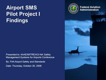 Airport SMS Pilot Project I Findings