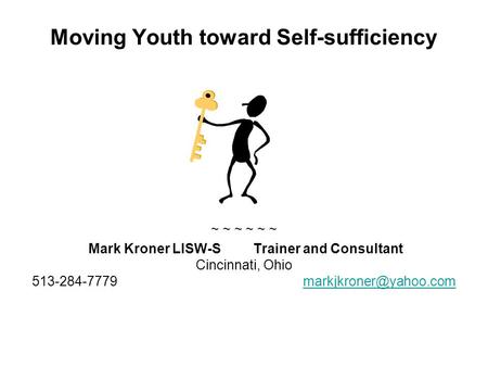 Moving Youth toward Self-sufficiency