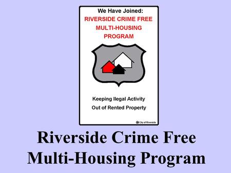 Riverside Crime Free Multi-Housing Program