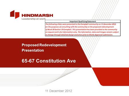 Proposed Redevelopment Presentation 65-67 Constitution Ave 11 December 2012.