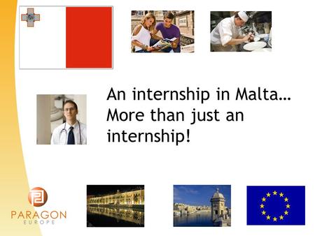 An internship in Malta… More than just an internship!