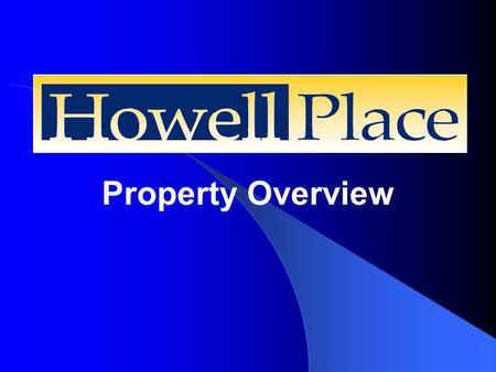 Property Overview. Howell Place 200-acre tract of North Baton Rouge land that has been transformed from unused acreage to a multi-use commercial and industrial.