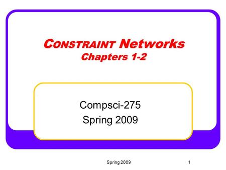 CONSTRAINT Networks Chapters 1-2