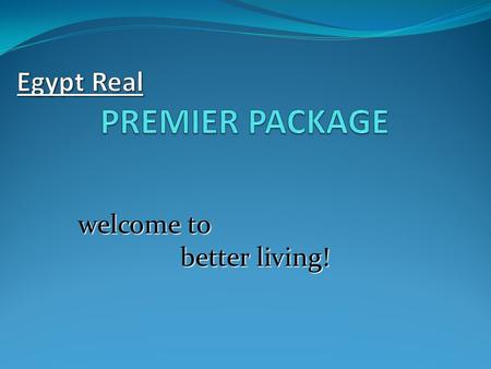 Welcome to better living! better living!. Prices: Studio 25,000 EGP (£ 2,640, 3,165 ) 1 Bedroom apartment 35,000 EGP (£ 3,696, 4,431 ) 2 Bedroom Apartment.
