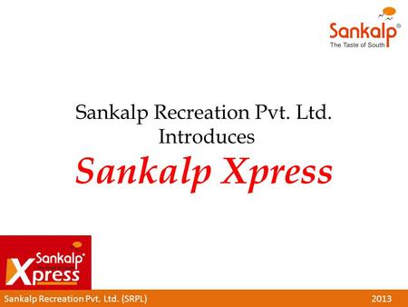 Sankalp Recreation Pvt. Ltd. Introduces Sankalp Xpress