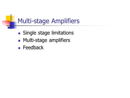 Multi-stage Amplifiers