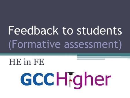 Feedback to students (Formative assessment)