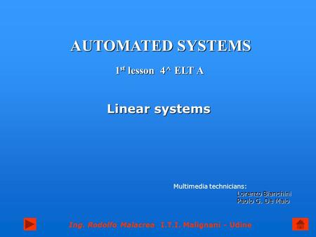 AUTOMATED SYSTEMS Linear systems 1st lesson 4^ ELT A
