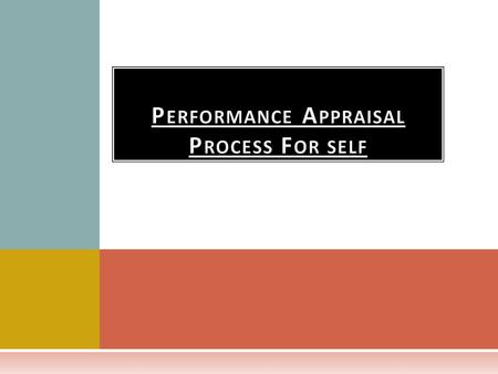 Performance Appraisal Process For self