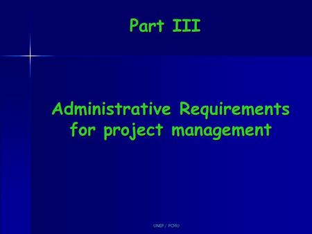 Administrative Requirements for project management