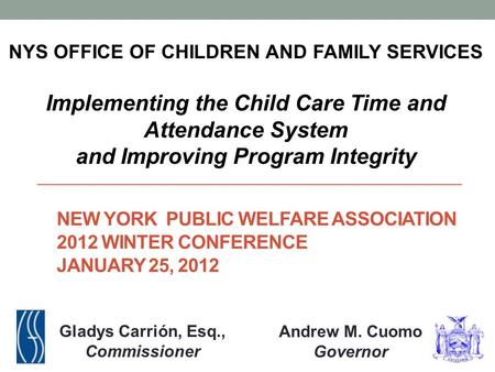 Implementing the Child Care Time and Attendance System