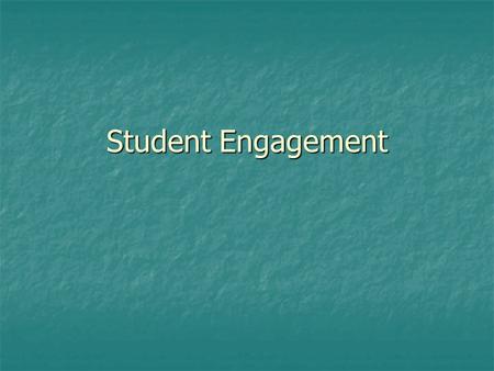 Student Engagement. Today Motivation Motivation Concept maps Concept maps.