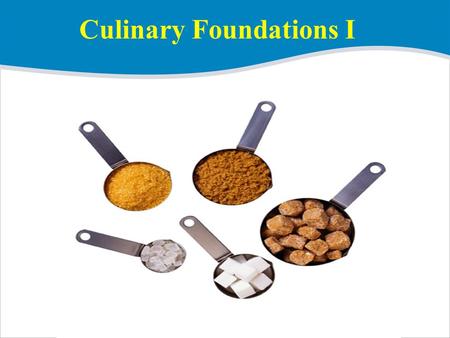 Culinary Foundations I