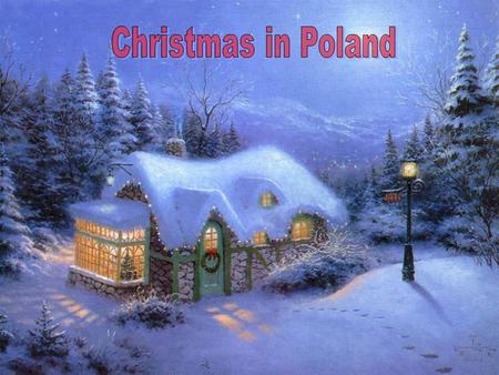 Traditionally, Advent is an important season in the Polish year, with special church services, known as Roraty, being held every morning at 6am. The.