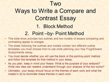 Two Ways to Write a Compare and Contrast Essay