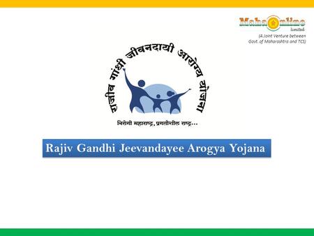 Rajiv Gandhi Jeevandayee Arogya Yojana