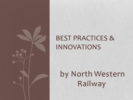 Best practices & innovations