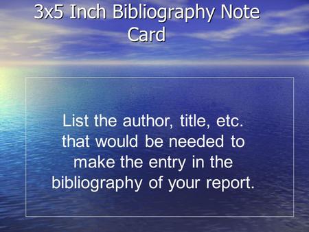 3x5 Inch Bibliography Note Card